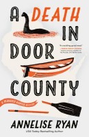 A Death in Door County by Annelise Ryan book cover